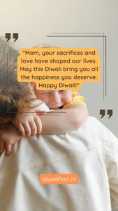 Diwali Wishes for Mother, "Handwritten letter expressing gratitude to mom" "Quality time with mom on Diwali" "Diwali prayer and blessings for mom" "Mother and child spending Diwali together" "Heart-to-heart conversation with mom" "Diwali activities with mom" "Diwali gift for mom with heartfelt note" "Diwali celebration with mom" "Diwali love and appreciation for mom" "Mother's love on Diwali" "Diwali gratitude in a handwritten letter" "Family time during Diwali" "Diwali blessings for mom's happiness" "Diwali memories with mom" "Mother and child bonding on Diwali" "Diwali love and appreciation" "Thankful moments with mom on Diwali" "Mother's presence during Diwali celebrations" "Grateful Diwali wishes for mom" "Diwali love expressed through activities"